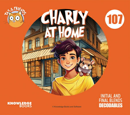 Charly at Home: Book 107 CHARLY AT HOME （Tas and Friends） [ William Ricketts ]
