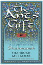The Ant's Gift: A Study of the Shahnameh ANTS GIFT (Middle East Literature in Tr...