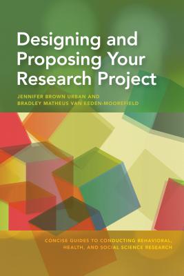 楽天楽天ブックスDesigning and Proposing Your Research Project DESIGNING & PROPOSING YOUR RES （Concise Guides to Conducting Behavioral, Health, and Social） [ Jennifer Brown Urban ]