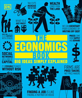 The Economics Book ECONOMICS BK （DK Big Ideas） [ Dk ]