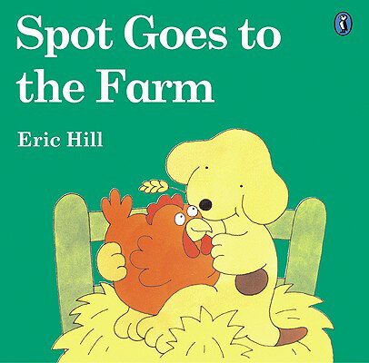 Spot Goes to the Farm SPOT GOES TO THE FARM TURTLEBA （Spot (Prebound)） 