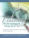 ŷ֥å㤨The Handbook for Enhancing Professional Practice: Using the Framework for Teaching in Your School HANDBK FOR ENHANCING PROFESSIO [ Charlotte Danielson ]פβǤʤ4,435ߤˤʤޤ