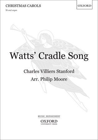 【輸入楽譜】スタンフォード, Charles Villiers: ワッツの子守歌(S,S)/ Moore編曲