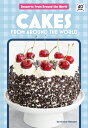 Cakes from Around the World CAKES FROM AROUND THE WORLD (Desserts from Around th...
