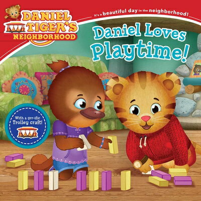 Daniel Loves Playtime! DANIEL LOVES PLAYTIME M/TV （Daniel Tiger's Neighborhood） [ Alexandra Cassel Schwartz ]