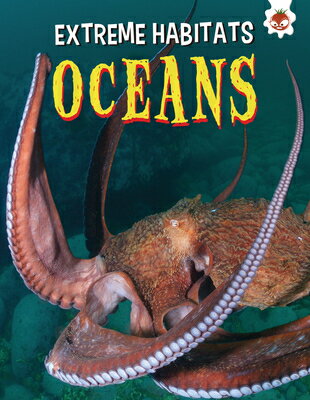 Oceans OCEANS （Extreme Habitats） 