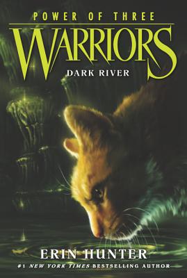 Warriors: Power of Three #2: Dark River WARRIORS POWER OF 3 BK2 WARRI （Warriors: Power of Three） [ Erin Hunter ]