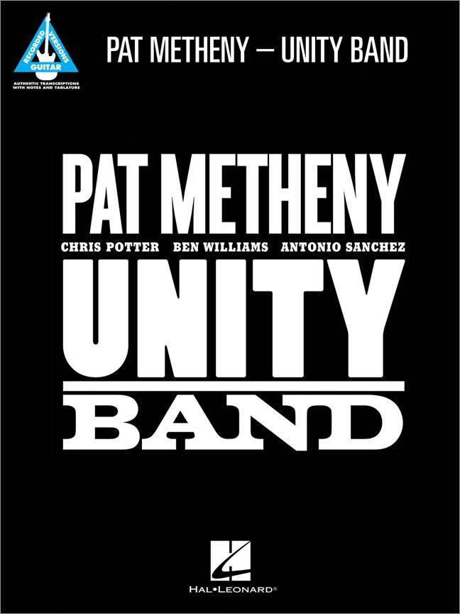 【輸入楽譜】パット・メセニー - ユニティ・バンド: ギター録音盤