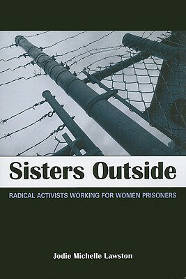 Shows how radical women advocate for women in prison while acknowledging the racial and class division between them.