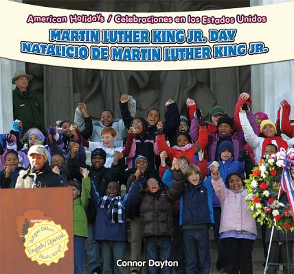 Martin Luther King JR. Day/Natalicio de Martin Luther King JR. SPA-MARTIN LUTHER KING JR DAY/ （American Holidays / Celebraciones En Los Estados Unidos） 