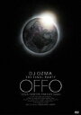 DJ OZMA THE FINAL PARTY“OFFO-OZMA FOREVER FOREVER OZMA- DJ OZMA