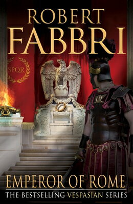 Emperor of Rome: Volume 9 VESPASIAN #9 EMPEROR OF ROME （Vespasian） 