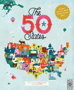 The 50 States: Explore the U.S.A. with 50 Fact-Filled Maps 50 STATES （Americana） Gabrielle Balkan