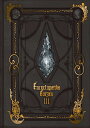 Encyclopaedia Eorzea ～The World of FINAL FANTASY XIV～ Volume III