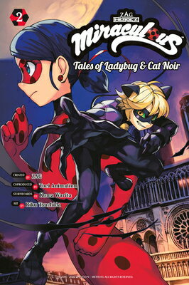 MIRACULOUS:TALES OF LADYBUG & CAT NOIR 2