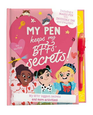 My Pen Keeps My Bff's Secrets [With Pens/Pencils] MY PEN KEEPS MY BFFS SECRETS （My Spy Pen） [ Little Genius Books ]