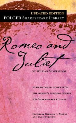 Romeo and Juliet ROMEO JULIET （Folger Shakespeare Library） William Shakespeare