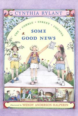 Some Good News SOME GOOD NEWS （Cobble Street Cousins） [ Cynthia Rylant ]