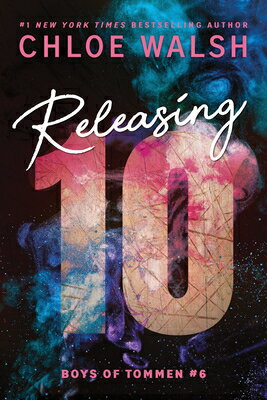 Releasing 10 (Standard Edition) RELEASING 10 (STANDARD EDITION (Boys of Tommen) [ Chloe Walsh ]