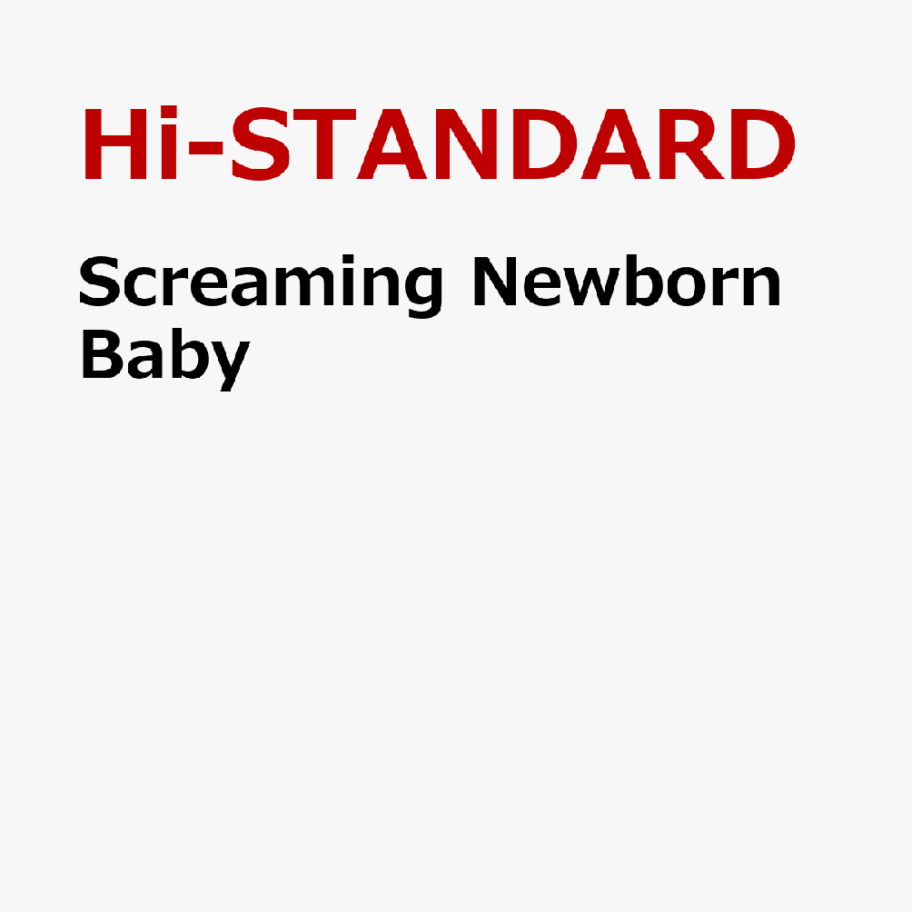 Screaming　Newborn　Baby