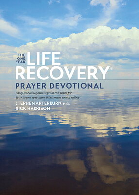 The One Year Life Recovery Prayer Devotional: Daily Encouragement from the Bible for Your Journey To 1 YEAR LIFE RECOVERY PRAYER DE [ Ed Stephen Arterburn M. ]