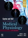 Guyton and Hall Textbook of Medical Physiology GUYTON HALL TEXTBK OF MEDICA （Guyton Physiology） John E. Hall