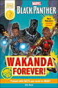 Marvel Black Panther Wakanda Forever MARVEL BLACK PANTHER WAKANDA F （DK Readers Level 2） Julia March