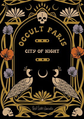 Occult Paris: City of Night MAP-OCCULT PARIS CITY OF NIGHT （Herb Lester Associates Guides to th..