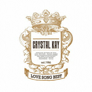 LOVE SONG BEST [ Crystal Kay ]
