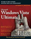 Windows Vista Ultimate Bible WINDOWS VISTA ULTIMATE BIBLE （Bible (Wiley)） Joel Durham, Jr.