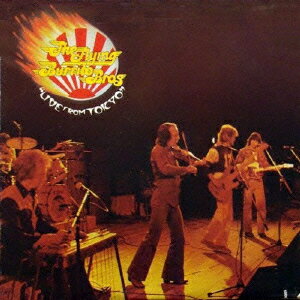 ライヴ・フロム・トーキョウ [ ザ・フライング・ブリトウ・ブラザーズ ]