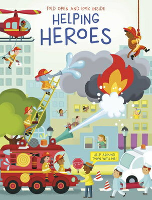 Fold Open and Look Inside - Helping Heroes FOLD OPEN & LOOK INSIDE - HELP （Fold Open Look Inside） [ Anja de Lombaert ]