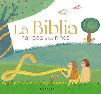 La Biblia Catolica Narrada a Los Ninos SPA-BIBLIA CATOLICA NARRADA A 
