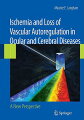 This guide for early diagnosis and treatment of ocular and cerebral diseases offers fifty years of research on the physiology of intraocular pressure and ocular blood flow and their relation to early diagnosis and therapy of vascular diseases of the eye and brain.