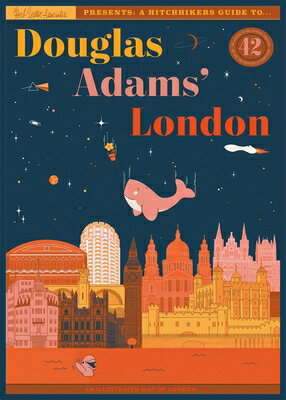 Douglas Adams' London MAP-DOUGLAS ADAMS LONDON （Herb Lester Associates Guides to the Unexpected） [ Yvette Keller ]
