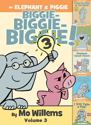 ELEPHANT & PIGGIE BIGGIE!,AN:VOL 3(H) [ MO WILLEMS ]