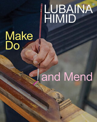 LUBAINA HIMID:MAKE DO AND MEND(P) [ KAREN ET AL KELLY ]