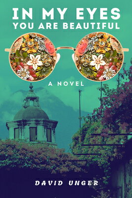 In My Eyes, You Are Beautiful IN MY EYES YOU ARE BEAUTIFUL 4 [ David Unger ]