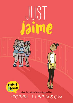 Just Jaime JUST JAIME （Emmie & Friends） [ Terri Libenson ]