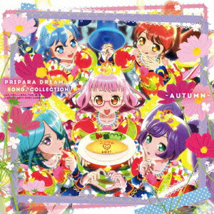 PRIPARA DREAM SONG♪COLLECTION 〜AUTUMN〜