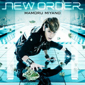 NEW ORDER [ MAMORU MIYANO ]