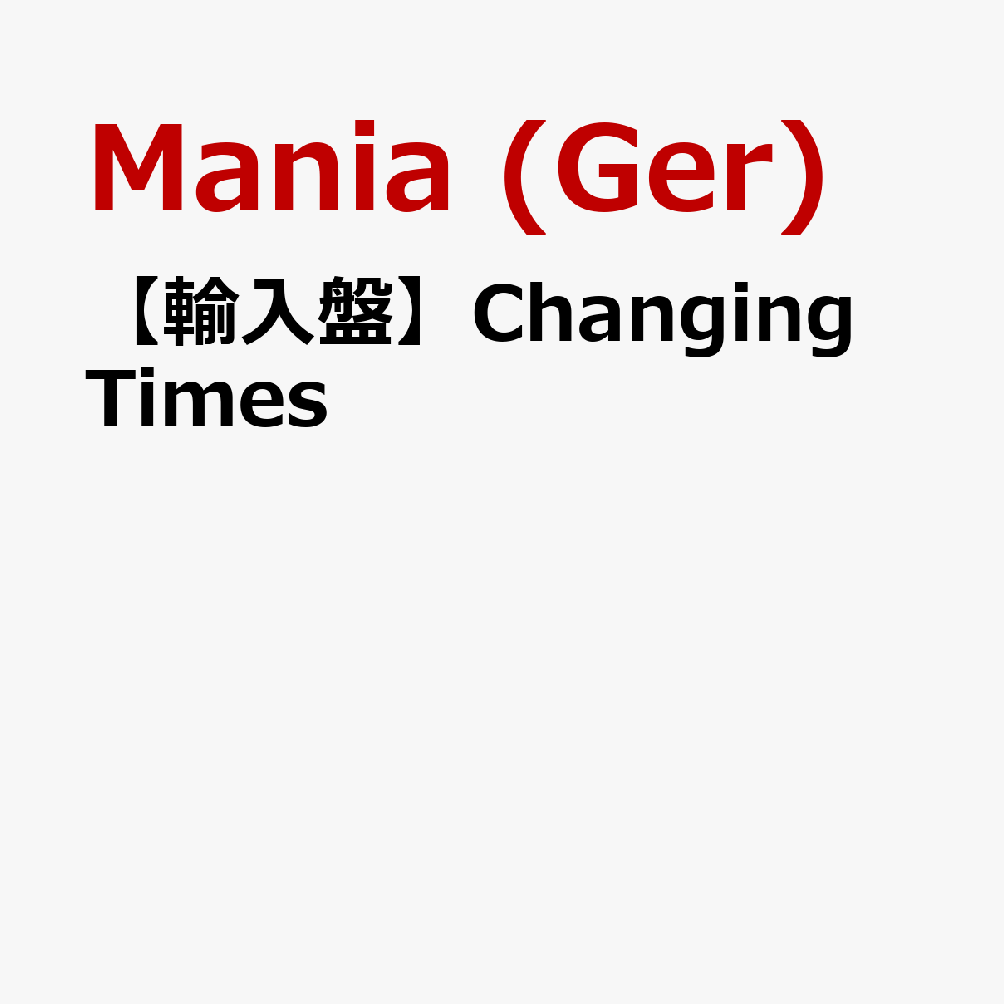 【輸入盤】Changing Times