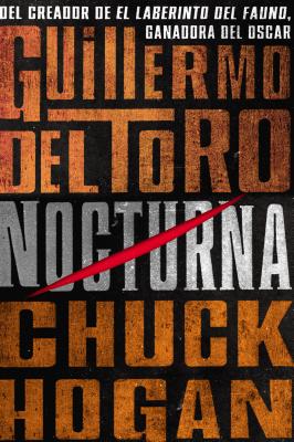 Nocturna SPA-NOCTURNA （La Trilogia de La Nocturna） [ Guillermo del Toro ]