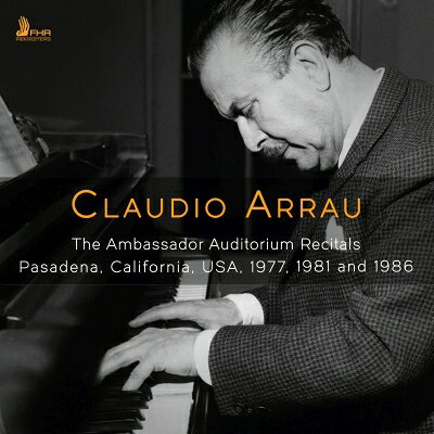 【輸入盤】クラウディオ・アラウ／アンバサダー・オーディトリアム・リサイタル 19...
