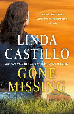 Gone Missing: A Kate Burkholder Novel GONE MISSING （Kate Burkholder） [ Linda Castillo ]