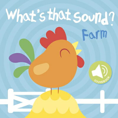 What 039 s That Sound Farm WHATS THAT SOUND FARM-SOUNDBOA （Sound Word Book） Little Genius Books