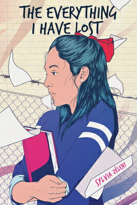 The Everything I Have Lost EVERYTHING I HAVE LOST [ Sylvia Zleny ]