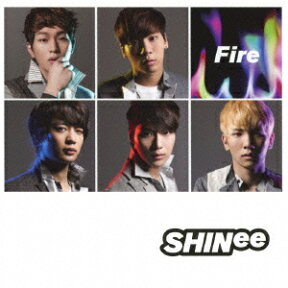 Fire(初回生産分) [ SHINee ]