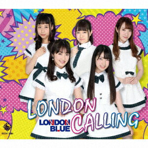 LONDON CALLING [ LONDON BLUE ]