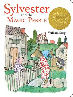 Sylvester and the Magic Pebble SYLVESTER & THE MAGIC PEBBLE （Classic Board Books） [ William Steig ]